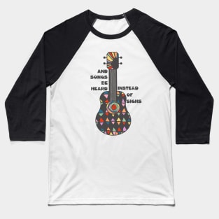 And Songs Be Heard II Baseball T-Shirt